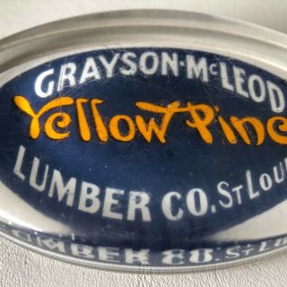 Vtg Grayson - Mcleod Yellow Pine Lumber Co.  Glass Advertising Paperweight