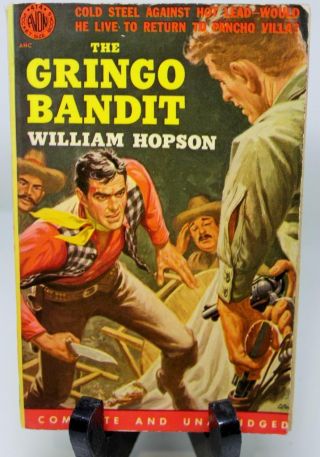 Vintage Western The Gringo Bandit By William Hopson Avon 414 1952