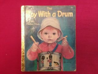 The Boy With A Drum Eloise Wilkin Little Golden Book 1st Edition 1969