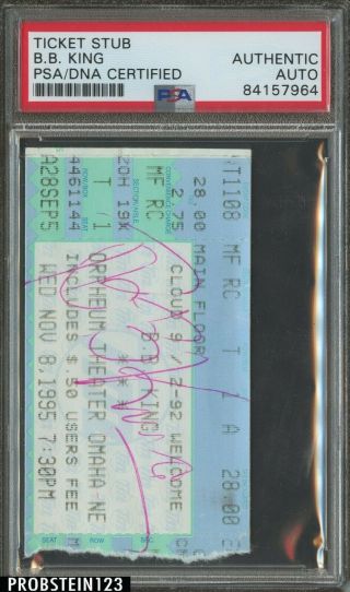 B.  B.  King Signed 1995 Orpheum Theater Ticket Stub Auto Autograph Psa/dna