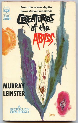 Murray Leinster Creatures From The Abyss Berkley G549 1961