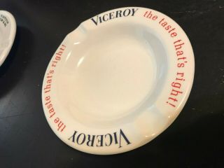 Old Porcelain China Viceroy Cigarette Advertising Ashtray The Taste Thats Right