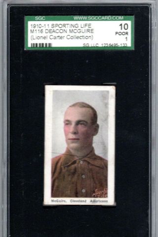 1910 1911 M116 Sporting Life Deacon Mcguire Tough Card Lionel Carter Sgc