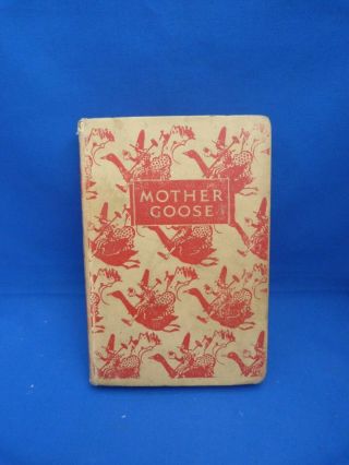 Vintage Collectable Hardback " Mother Goose " Book Nursery Rhymes
