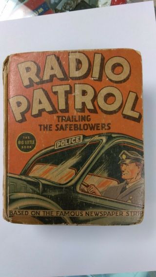 Vintage 1937 1473 Radio Patrol Trailing Safeblower The Big Little Book Whitman