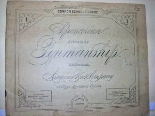 1888 Spencerian System Of Penmanship American Book Company Common School Course