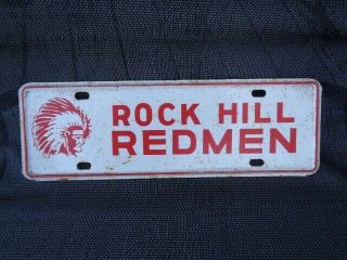 Rock Hill Redmen Vintage License Plate Tag Topper Ironton,  Ohio Rare