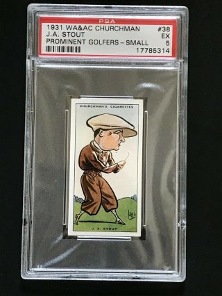 1931 Churchman Prominent Golfers - Small: J A Stout 38 Psa Grade 5