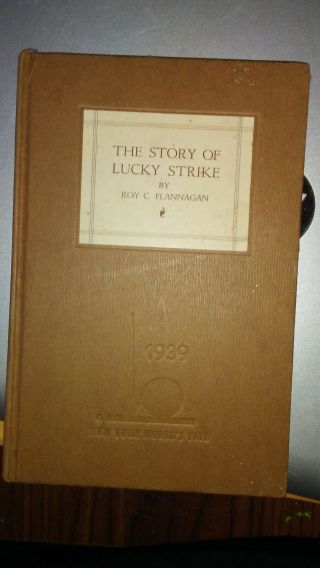Vintage Book By Roy C.  Flannagan Hardcover The Story Of Lucky Strike