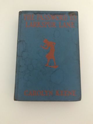 Vintage 1933 Carolyn Keen Nancy Drew Mystery Book The Password To Larkspur Lane