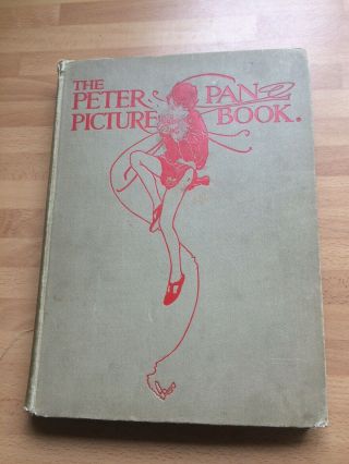 Vintage The Peter Pan Picture Book 1922 Alice B Woodward And Daniel O Connor