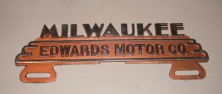 Vintage Milwaukee Edwards Motor Co Advertising License Plate Topper 2