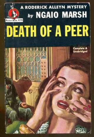 Death Of A Peer By Ngaio Marsh - Vintage Pocket Books Pb First Printing - 1947