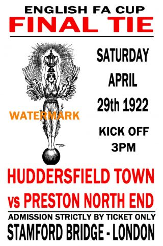 1922 Fa Cup Final - Huddersfield (winners) V Preston Ne - Vintage Style Poster