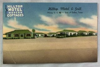 Vintage Dallas Texas Linen Advertising Postcard / Hilltop Cottages Motel