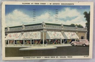 Vintage Dallas Texas Linen Advertising Postcard / Flower A Day Floral Shop