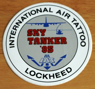 1985 Riat International Air Tattoo Raf Fairford Lockheed C - 130 Skytanker Sticker