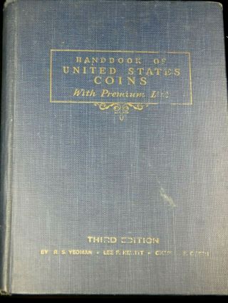 Vintage 1944 R.  S.  Yeoman Handbook Of United States Coins Blue 3rd Edition Pa347