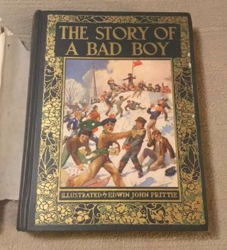 Beacon Hill Bookshelf - The Story Of A Bad Boy By Thomas B Aldrich