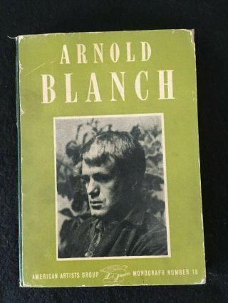 American Artists Group Monograph 18: Arnold Blanch Small Hardcover
