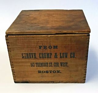 Antique Shreve Crump & Low Co.  Boston Advertising Wooden Box Small Crate Rare