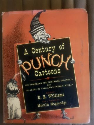 Vintage Book “a Century Of Punch Cartoons “ R.  E.  Williams 1955