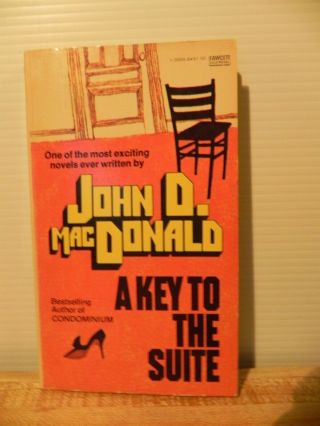 A Key To The Suite / John D.  Macdonald
