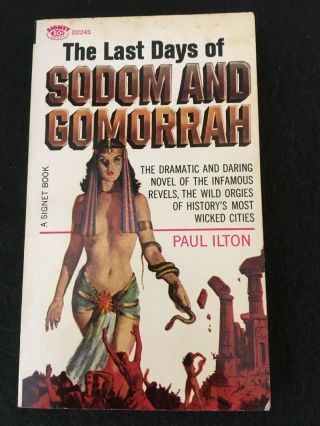 The Last Days Of Sodom And Gomorrah By Paul Ilton,  Signet Paperback