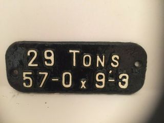 Vintage Cast Iron Carriage Wagon Railway Plate Sign 29 Tons 57 - 0 X 9 - 3 Man Cave