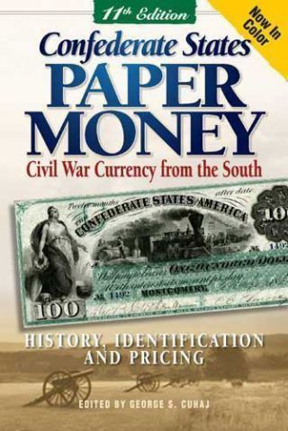 Confederate States Paper Money Civil War Csa Currency History And Pricing,  Color