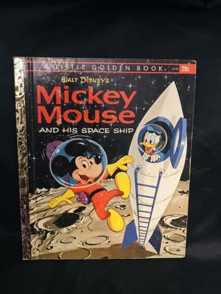 Walt Disney Vintage Childrens Book Mickey Mouse And His Space Ship 1963