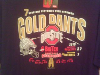 OHIO STATE BUCKEYES 2010 Gold Pants T - Shirt Defeating Michigan Mens XL 2