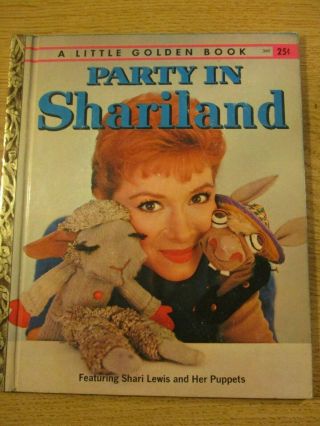 Party In Shariland A Little Golden Book 360 1959 First Ed.  " A ".  Shari Lewis