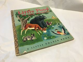Little Pond In The Woods A Little Golden Book Vintage 1948 A Edition 43