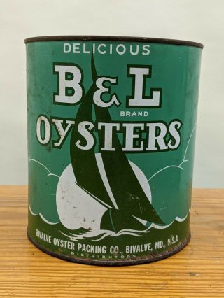 Vintage B & L Oysters One Gallon Litho Tin Can Bivalve Packing Co.  Bivalve,  Md