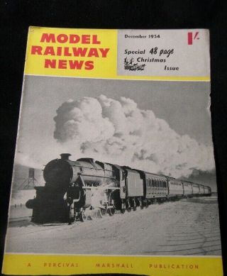 Model Railway News 1954 December Ner Whitby Bogie 4 - 4 - 0 Madder Valley Makes Bric