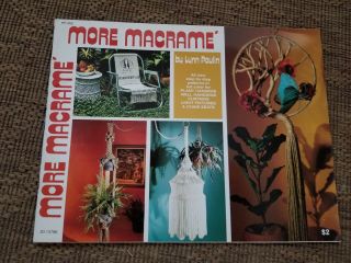 Vtg 1976 More Macrame Pattern Book Chandelier Lamp Curtain Chair Seat Plant