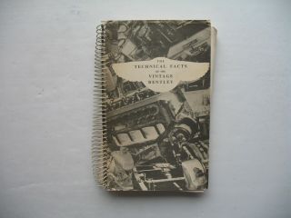 Technical Facts Of The Vintage Bentley - 1965 - Spiral - Bound