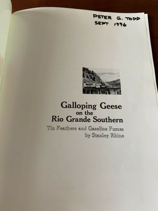 Galloping Geese on the Rio Grande Southern - Rhine - Railroad Book 3