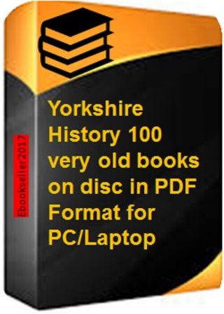 History Of Yorkshire Genealogy In 100 Pdf Ebooks And Kellys Directories On Disc