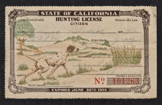 Vintage 1924 - 25 California Hunting License.  W/ Hunting Dog Illustration Vf