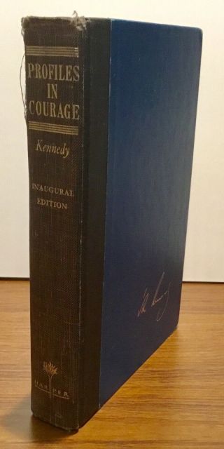 Profiles In Courage By John F.  Kennedy 1961 Inaugural Edition Vintage Hardcover