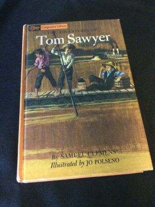 G&d Companion Library Tom Sawyer By Samuel Clemens A.  K.  A.  Mark Twain