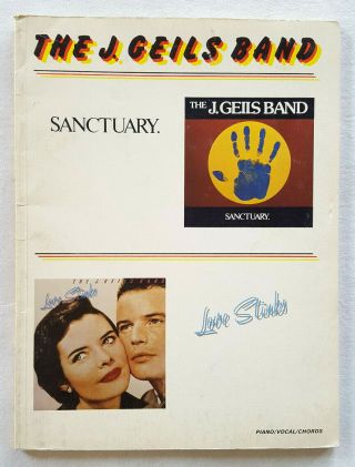 The J Geils Band - Sanctuary/love Stinks - 1984 - Piano Vocal Guitar - Vtg Song Book