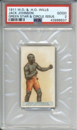 1911 W.  D.  & H.  O.  Wills Jack Johnson Psa 2 Gd Green Star & Circle Issue Boxing