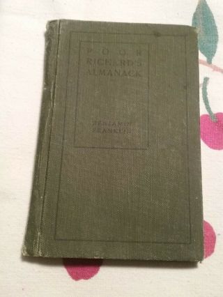 Poor Richards Almanack By Benjamin Franklin 1914