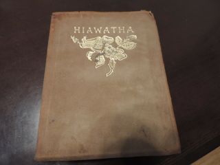 Vintage Song Of Hiawatha Longfellow Leather Bound Book From Old Estate