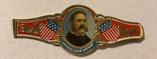 Foil - Stamped President Cigar Bands (circa 1909) – Chester Alan Arthur