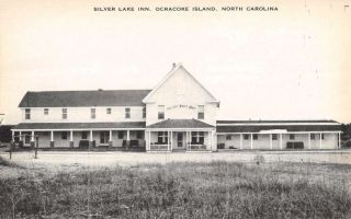 Ocracoke Island North Carolina Silver Lake Inn Exterior Vintage Postcard K342697