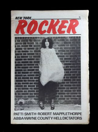 York Rocker 5 / December 1976 / Patti Smith / Robert Mapplethorpe / R Hell